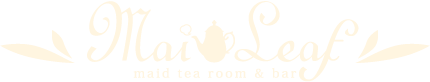 maid tea room & bar MaiLeaf